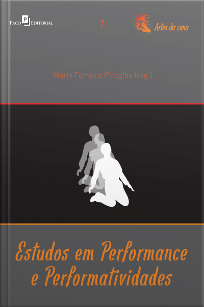 Estudos Em Performance E Performatividades (vol. 1)