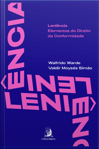 Leniência: Elementos Do Direito Da Conformidade