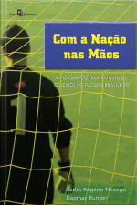 Com A Nação Nas Mãos: A História Do Treinamento De Goleiros No Futebol Brasileiro