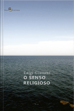 O Senso Religioso: Primeiro Volume Do Percurso