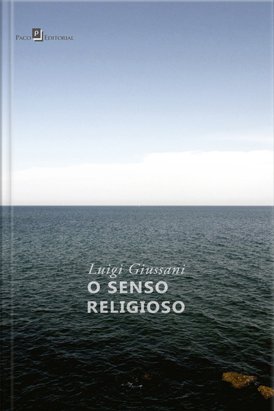 O Senso Religioso: Primeiro Volume Do Percurso