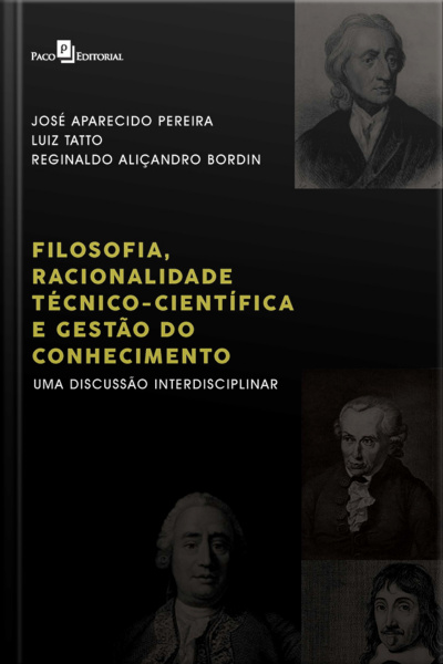 Filosofia, Racionalidade Técnico-científica E Gestão Do Conhecimento