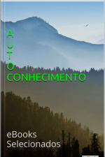Autoconhecimento: Ebooks Selecionados