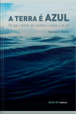 A Terra É Azul