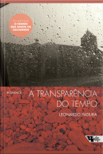 A Transparência Do Tempo