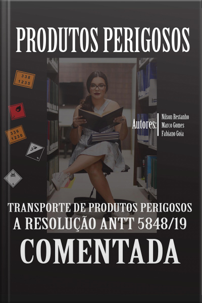 Produtos Perigosos: Transporte De Produtos Perigosos