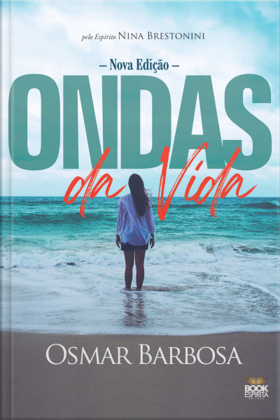 Ondas Da Vida: Pelo Espírito De Nina Brestonini