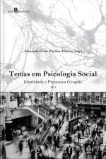 Temas Em Psicologia Social: Identidade E Processos Grupais Vol. 1