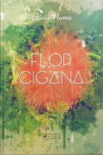 Flor Cigana