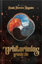 Orbitariados: Grande Dia