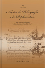 Noções De Paleografia E De Diplomática