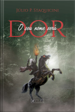 O Seu Nome Será Dor