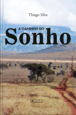 A Caminho Do Sonho