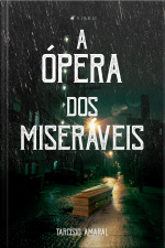 A Ópera Dos Miseráveis