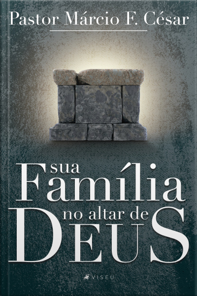 Sua Família No Altar De Deus