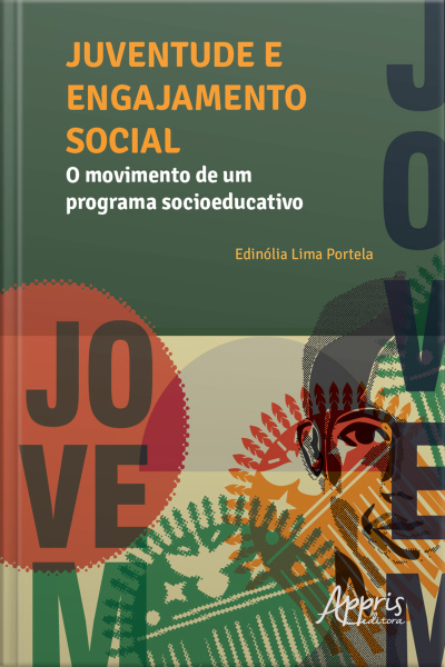 Juventude E Engajamento Social: O Movimento De Um Programa Socioeducativo
