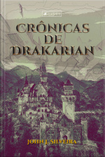 Crônicas De Drakarian: Caos