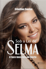Sob A Lei De Selma: A Face Inocente Da Morte