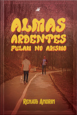 Almas Ardentes Pulam No Abismo