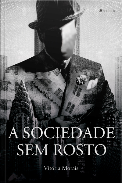 A Sociedade Sem Rosto