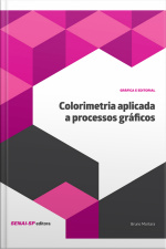 Colorimetria Aplicada A Processos Gráficos
