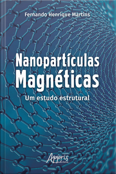 Nanopartículas Magnéticas: Um Estudo Estrutural