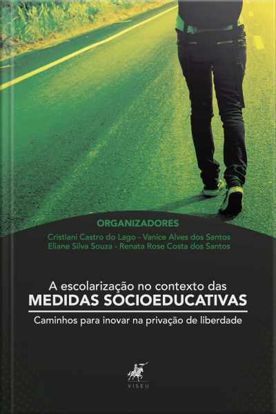 A Escolarização No Contexto Das Medidas Socioeducativas
