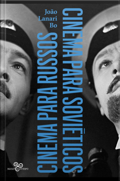 Cinema Para Russos, Cinema Para Soviéticos