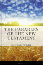 The Parables Of The New Testament