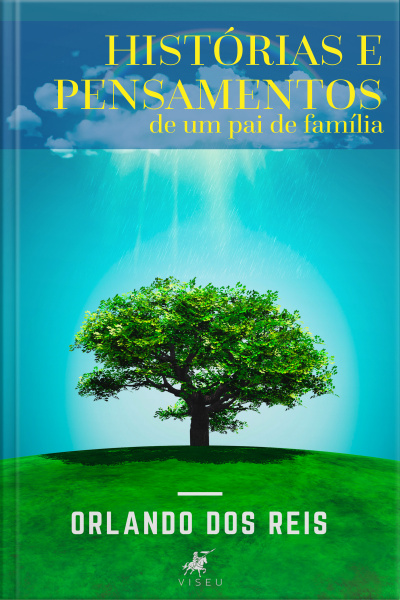 Pensamentos E Histórias De Um Pai De Familia