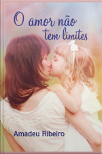 O Amor Não Tem Limites