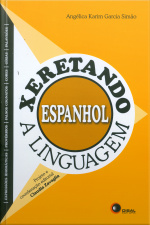 Xeretando A Linguagem Em Espanhol