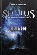Séculus: A Viagem Que Mudará Sua Vida (origem)