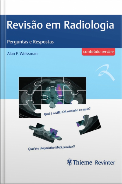 Revisão Em Radiologia - Perguntas E Respostas