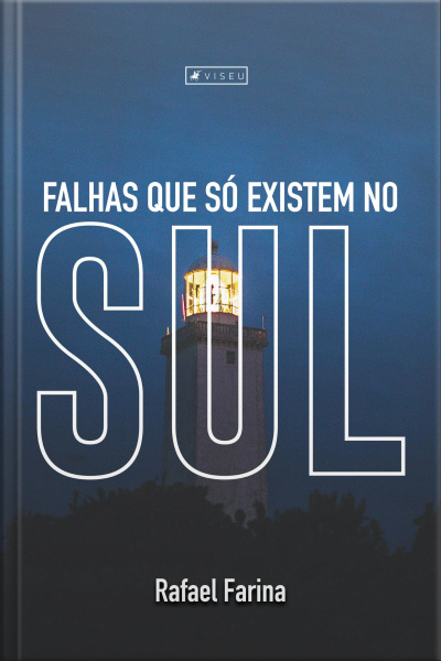 Falhas Que Só Existem No Sul