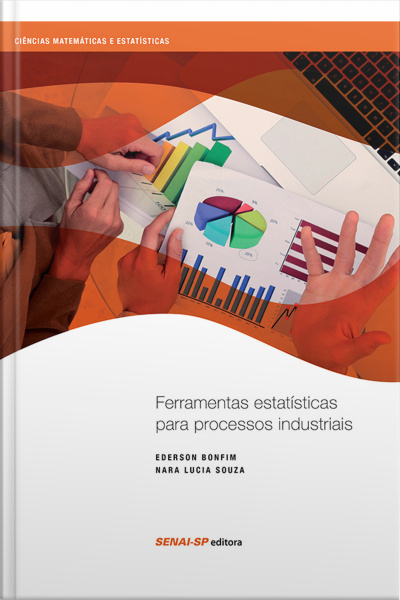 Ferramentas Estatísticas Para Processos Industriais