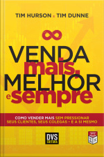 Venda Mais, Melhor E Sempre
