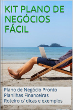 Kit Plano De Negócios Fácil: Com Planilhas E Plano De Negócio Pronto