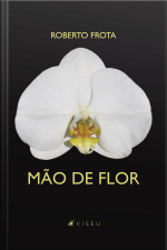 Mão De Flor