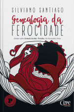 Genealogia Da Ferocidade: Ensaio Sobre Grande Sertão: Veredas, De Guimarães Rosa
