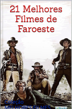 21 Melhores Filmes De Faroeste