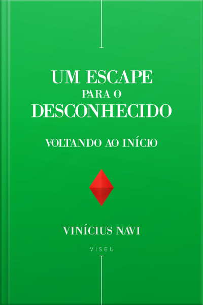 Um Escape Para O Desconhecido