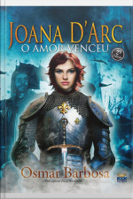 Joana Darc: O Amor Venceu