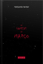 Os Homens De Março