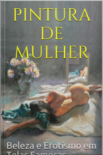 Pintura De Mulher: Beleza E Erotismo Em Telas Famosas