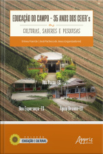 Educação Do Campo:: 35 Anos Dos Ceiers - Culturas, Saberes E Pesquisas