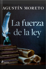 La Fuerza De La Ley