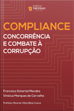 Compliance: Concorrência E Combate À Corrupção
