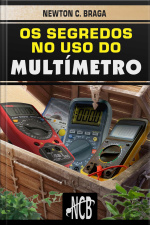 Os Segredos Do Uso Do Multímetro
