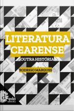 Literatura Cearense : Outra História